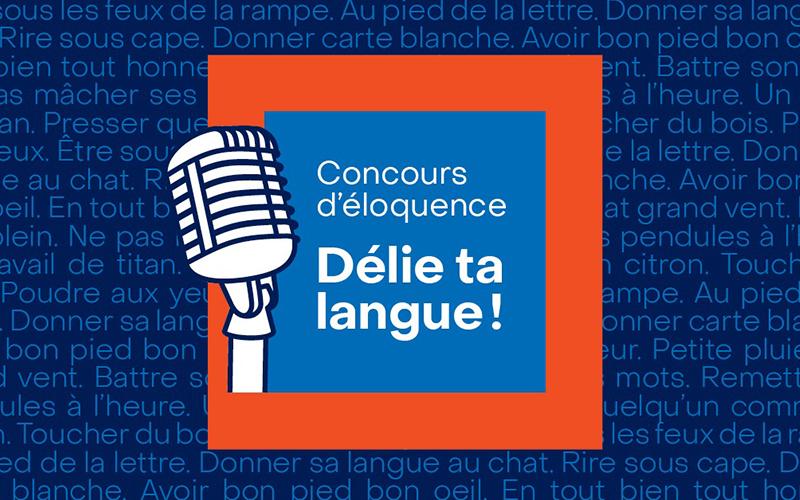 Concours d'éloquence « Délie ta langue! »