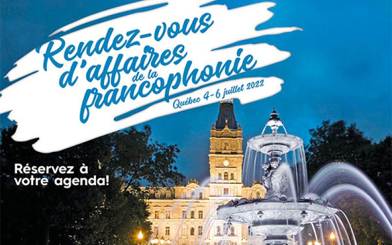 Rendez-vous d’affaires de la Francophonie