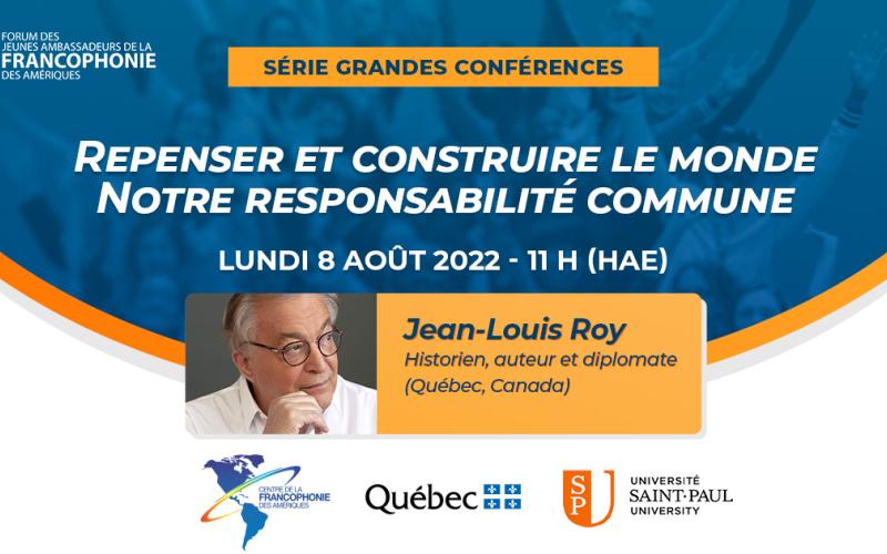 Conférence - Repenser et construire le monde - Lundi8Aout2022