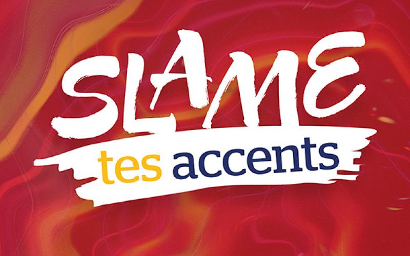 C'est le retour du concours Slame tes accents